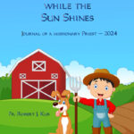 Father Bob’s 2024 Journal is now available!
